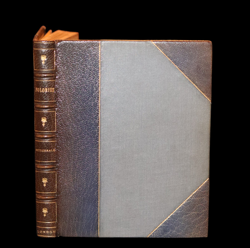 1905 Beautiful Edition - POLONIUS, A Collection Of Wise Saws & Modern Instances by Edward Fitzgerald.