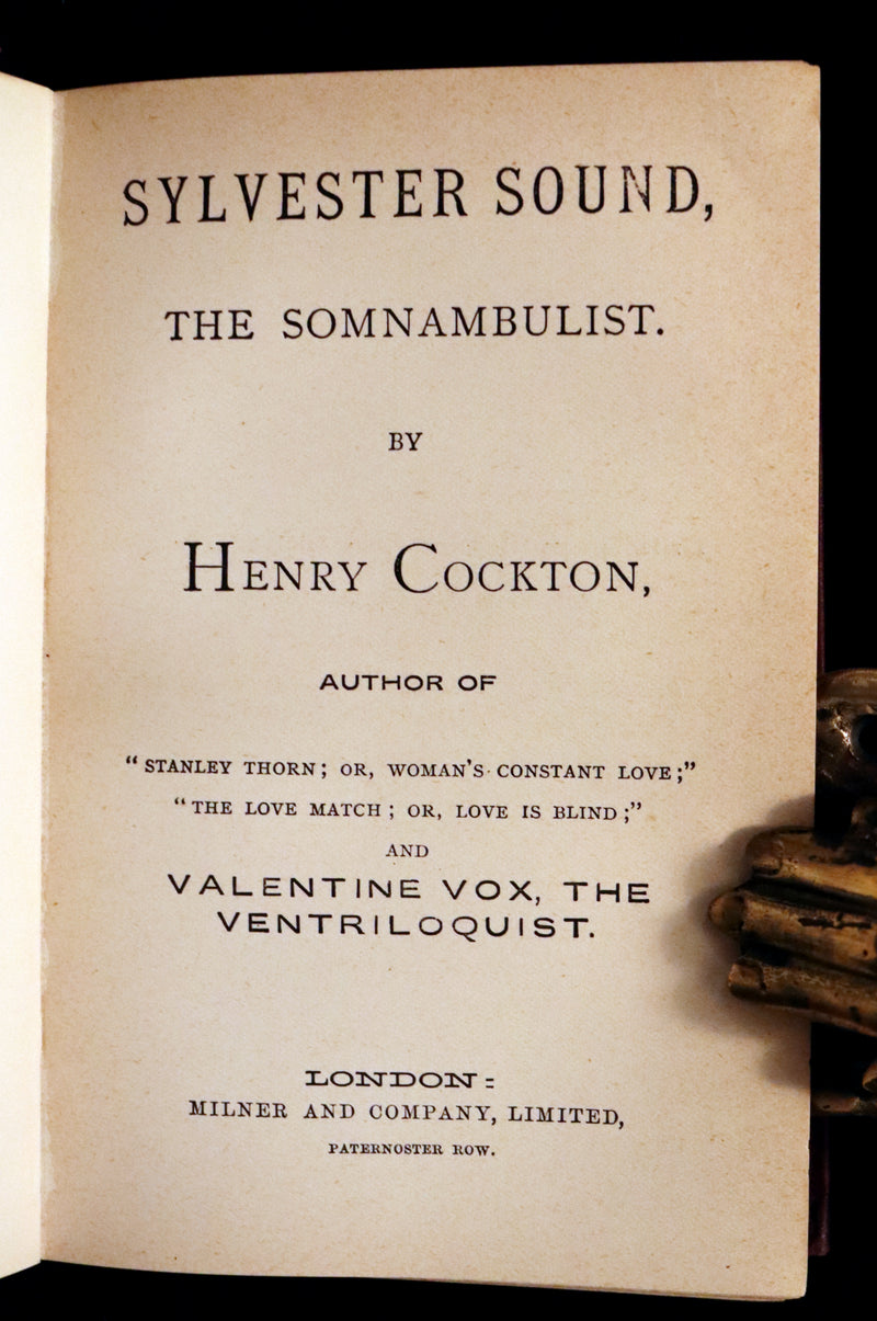1888 Rare Victorian Book - Sylvester Sound the SOMNAMBULIST by Henry Cockton.