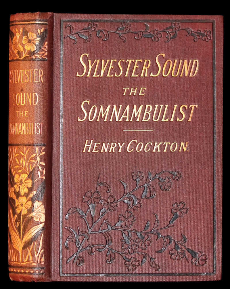 1888 Rare Victorian Book - Sylvester Sound the SOMNAMBULIST by Henry Cockton.