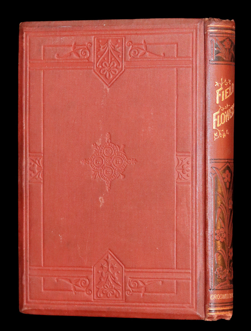 1878 Rare Victorian Book - FIELD FLOWERS, A handy-book for the rambling by the famous botanist James Shirley Hibberd.