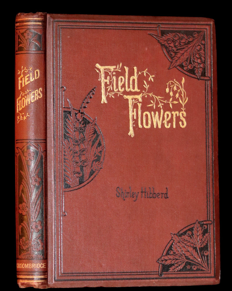 1878 Rare Victorian Book - FIELD FLOWERS, A handy-book for the rambling by the famous botanist James Shirley Hibberd.
