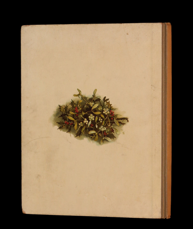1886 Scarce Victorian Book ~ Under the Mistletoe illustrated by Lizzie Lawson Mack.