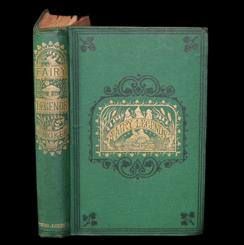 1862 Scarce Book - Fairy Legends and Traditions of the South of Ireland by T. Crofton Croker.