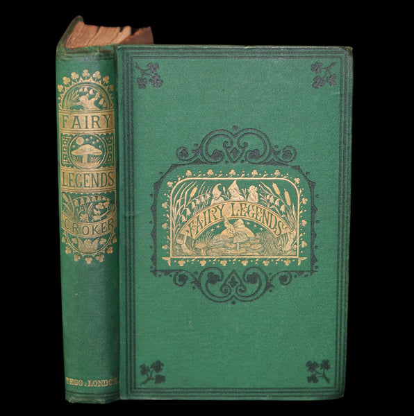 1862 Scarce Book - Fairy Legends and Traditions of the South of Ireland by T. Crofton Croker.