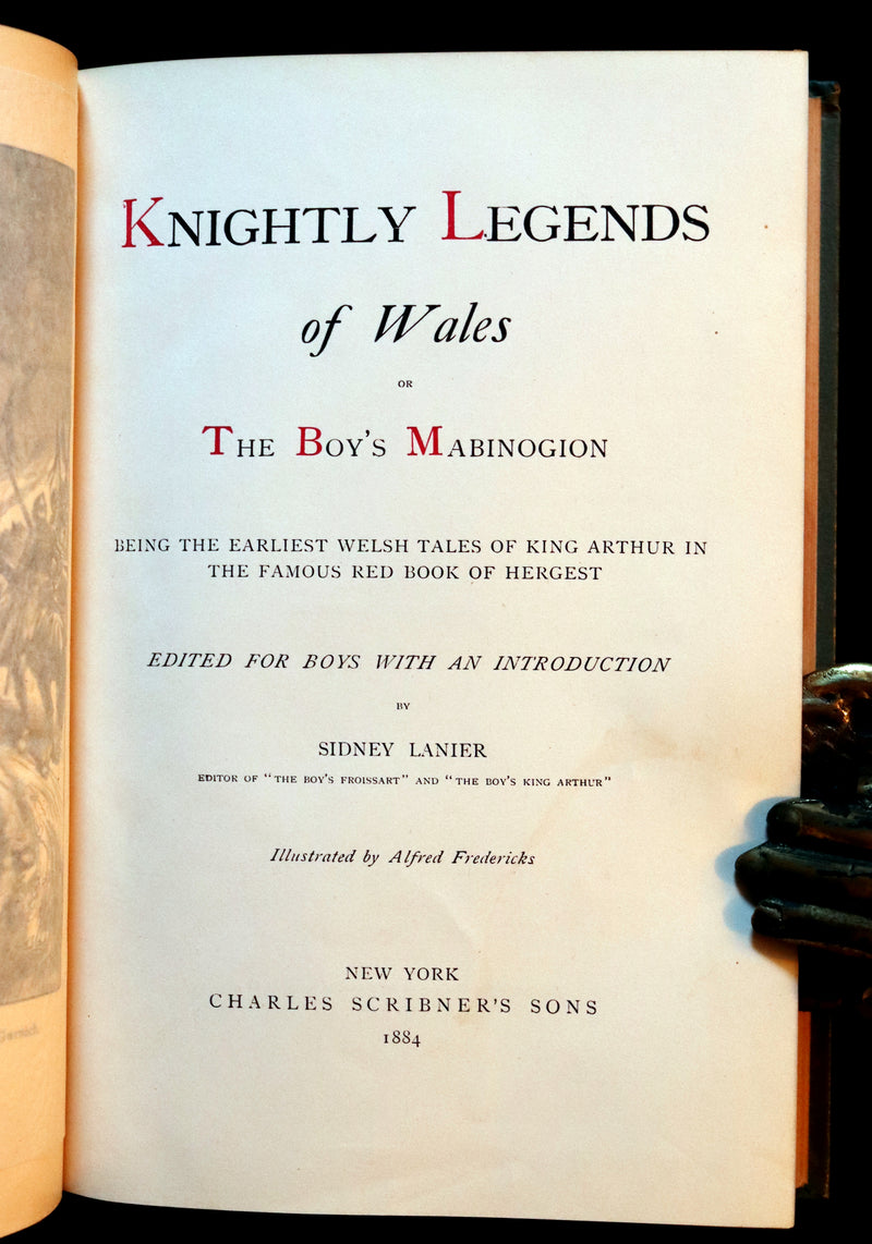 1884 Scarce Book - Knightly Legends of Wales or the Boy's Mabinogion - Legends of King Arthur.