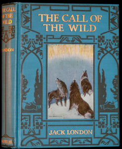 1927 Rare Book - The Call of the Wild by Jack London illustrated by Paul Bransom.