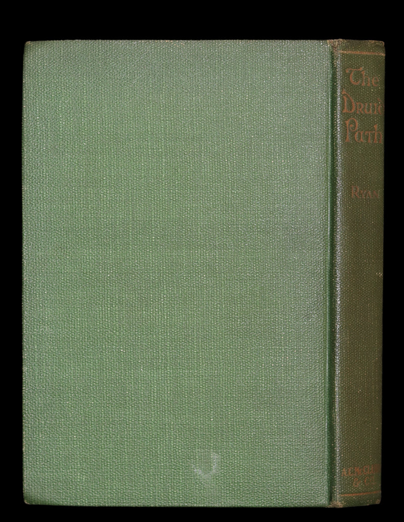 1917 Rare First Edition - THE DRUID PATH by Marah Ellis Ryan. Short stories in ancient Ireland.