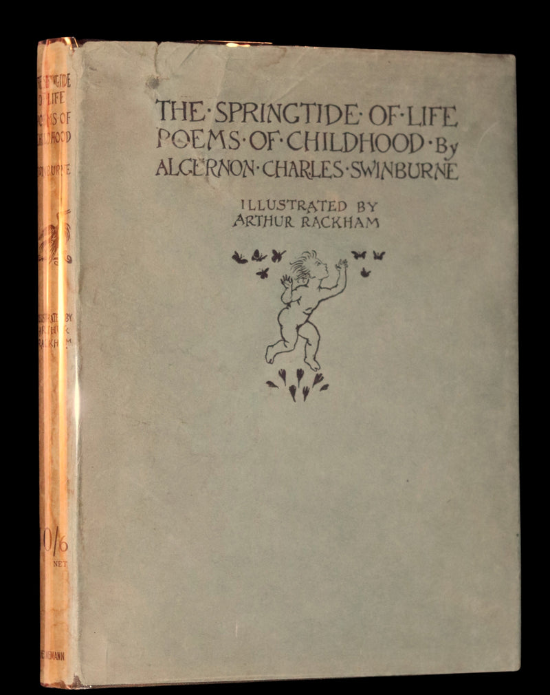 1918 Rare First Edition - The Springtide of Life by Algernon Swinburne illustrated by Arthur Rackham.