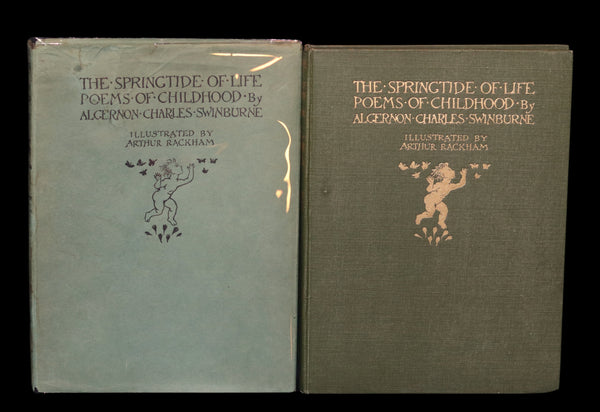 1918 Rare First Edition - The Springtide of Life by Algernon Swinburne illustrated by Arthur Rackham.