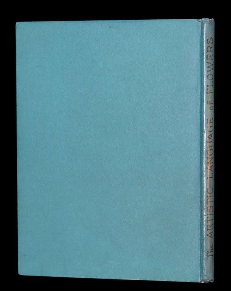 1890 Scarce Floriography Book ~ The Artistic Language of Flowers, Color Illustrated.
