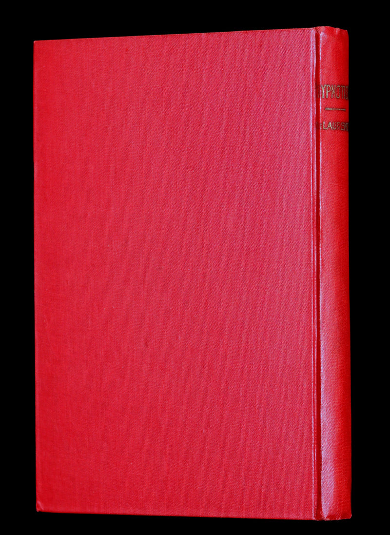 1916 Scarce Book - HYPNOTISM, Magnetism, Mesmerism & Magnetic Healing by L.W. de Laurence.