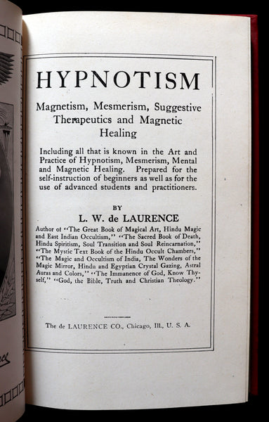 1916 Scarce Book - HYPNOTISM, Magnetism, Mesmerism & Magnetic Healing by L.W. de Laurence.