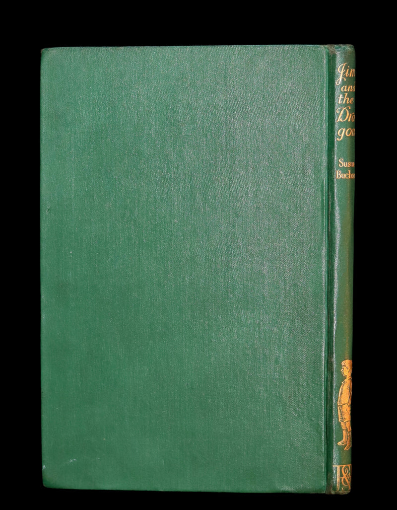 1929 Scarce 1st Edition - Jim and the Dragon by Susan Buchan, illustrated by George Morrow.