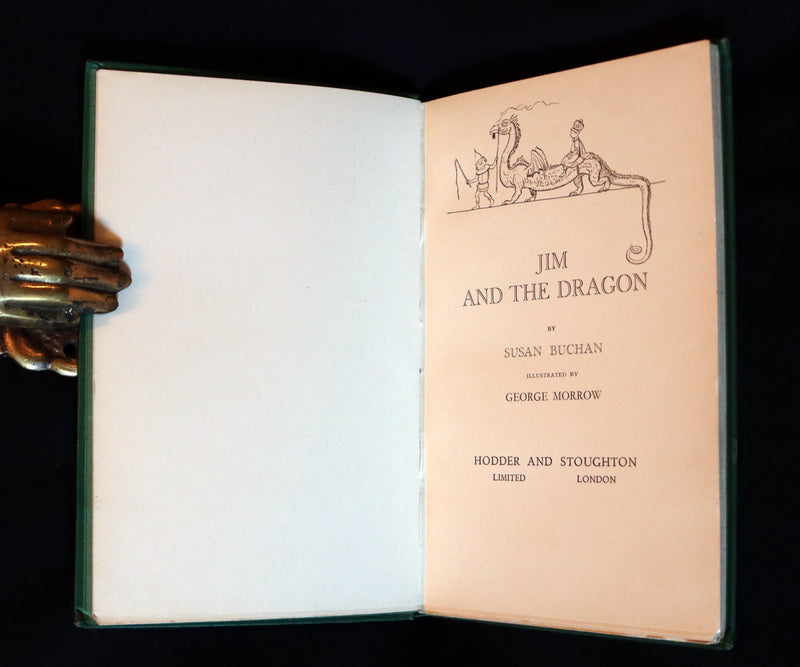 1929 Scarce 1st Edition - Jim and the Dragon by Susan Buchan, illustrated by George Morrow.