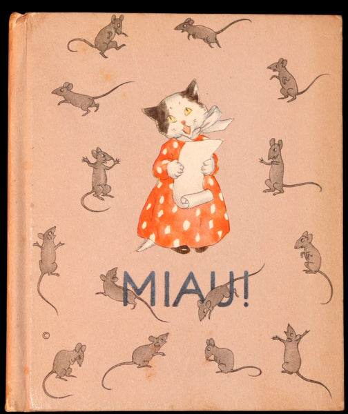 1936 Scarce First English Edition - MIAU! illustrated by Ida Bohatta Morpurgo.