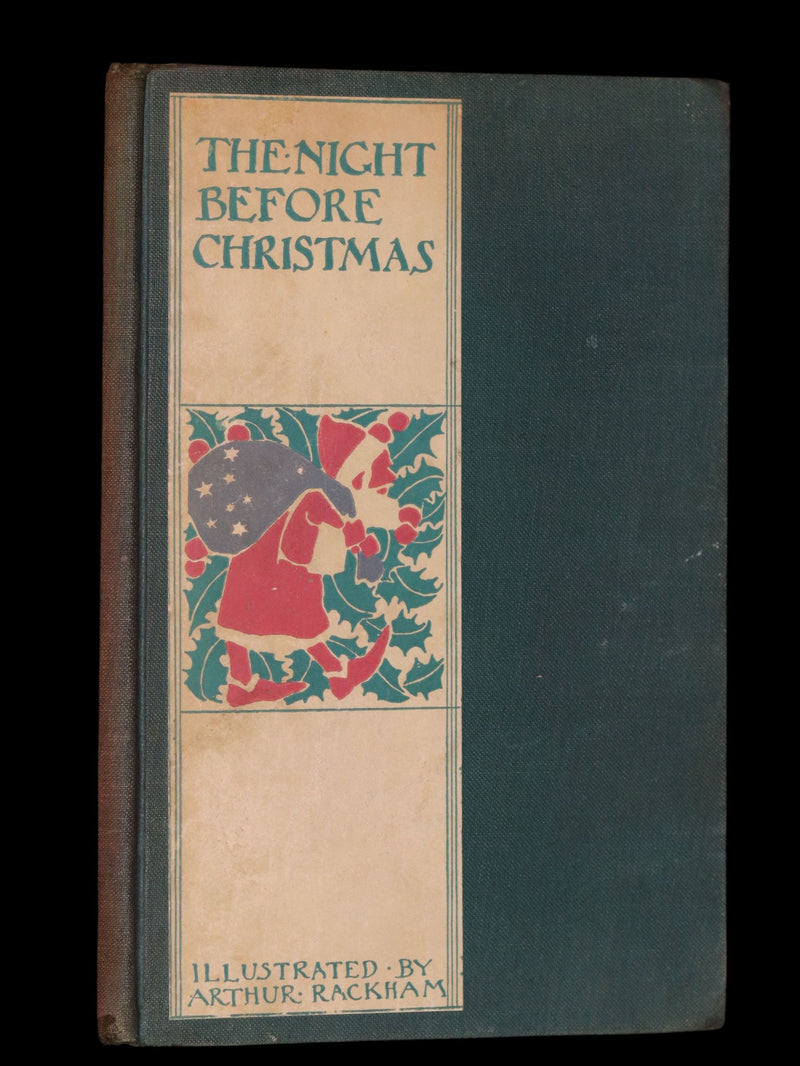 1931 Rare First US Edition - The NIGHT Before CHRISTMAS illustrated by Arthur Rackham.