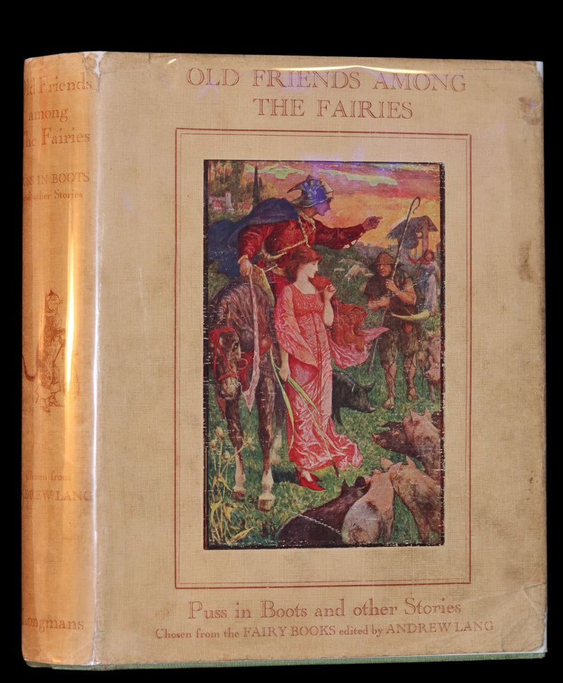 1926 Rare First Edition - OLD FRIENDS AMONG THE FAIRIES by Andrew Lang. Illustrated.