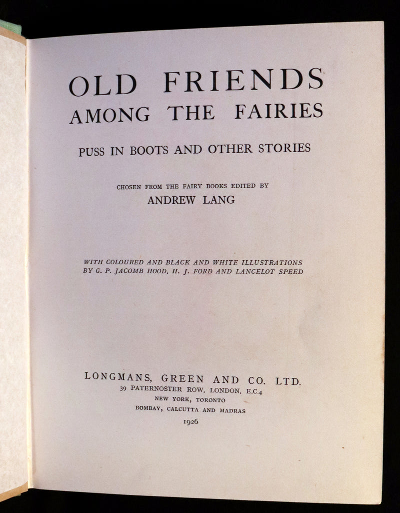 1926 Rare First Edition - OLD FRIENDS AMONG THE FAIRIES by Andrew Lang. Illustrated.
