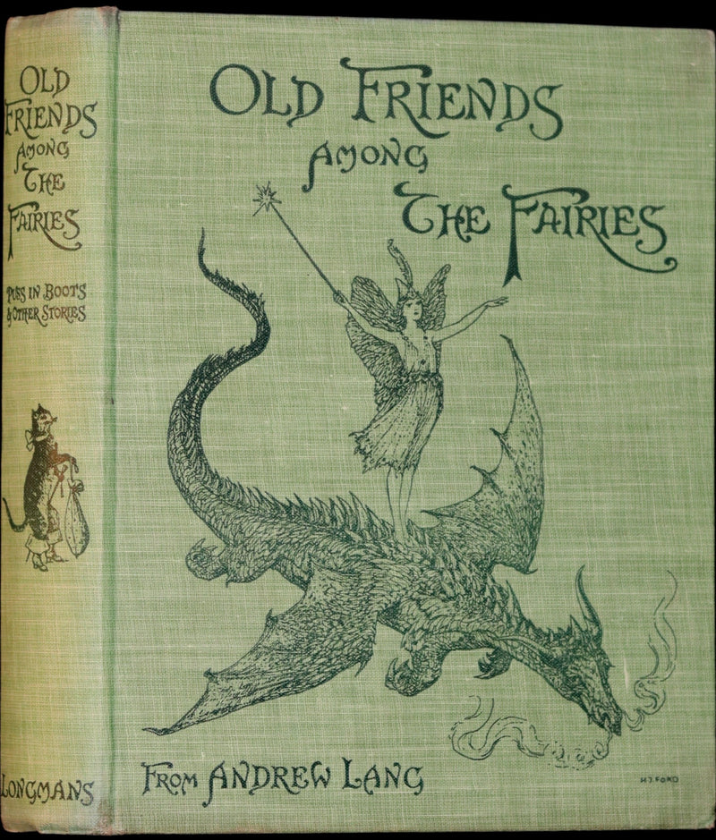 1926 Rare First Edition - OLD FRIENDS AMONG THE FAIRIES by Andrew Lang. Illustrated.