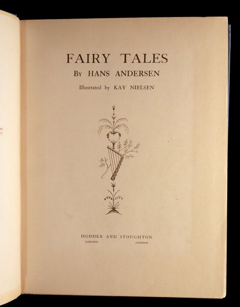 1924 Rare First Edition Book - Fairy Tales by Andersen Illustrated by KAY NIELSEN.
