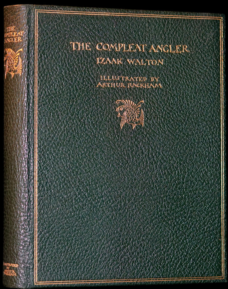 1931 Rare First Edition - THE COMPLEAT ANGLER by Izaak Walton illustrated by Arthur RACKHAM.
