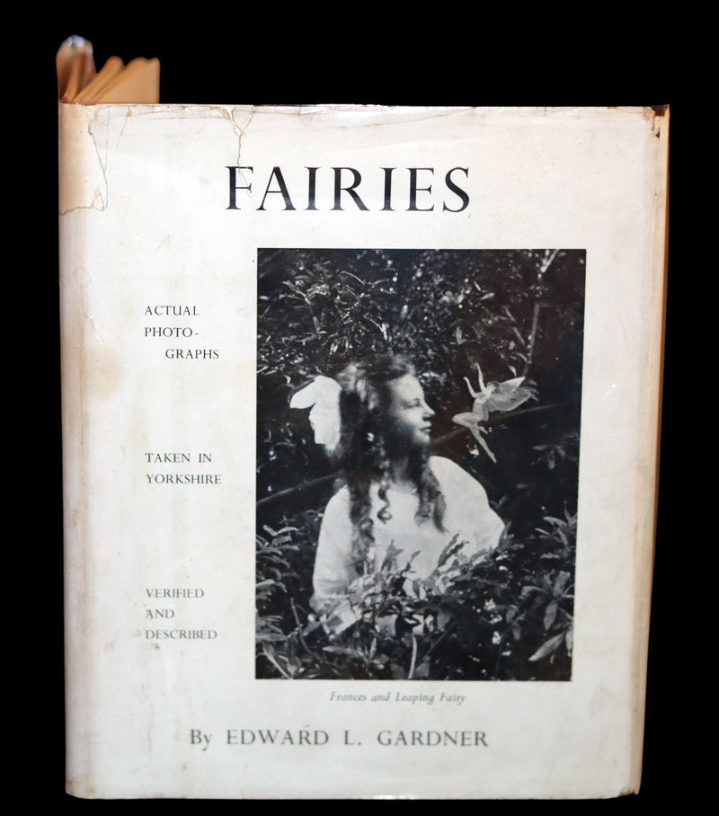 1951 Rare Book - FAIRIES, The Cottingley Photographs And Their Sequel by Edward L. Gardner.