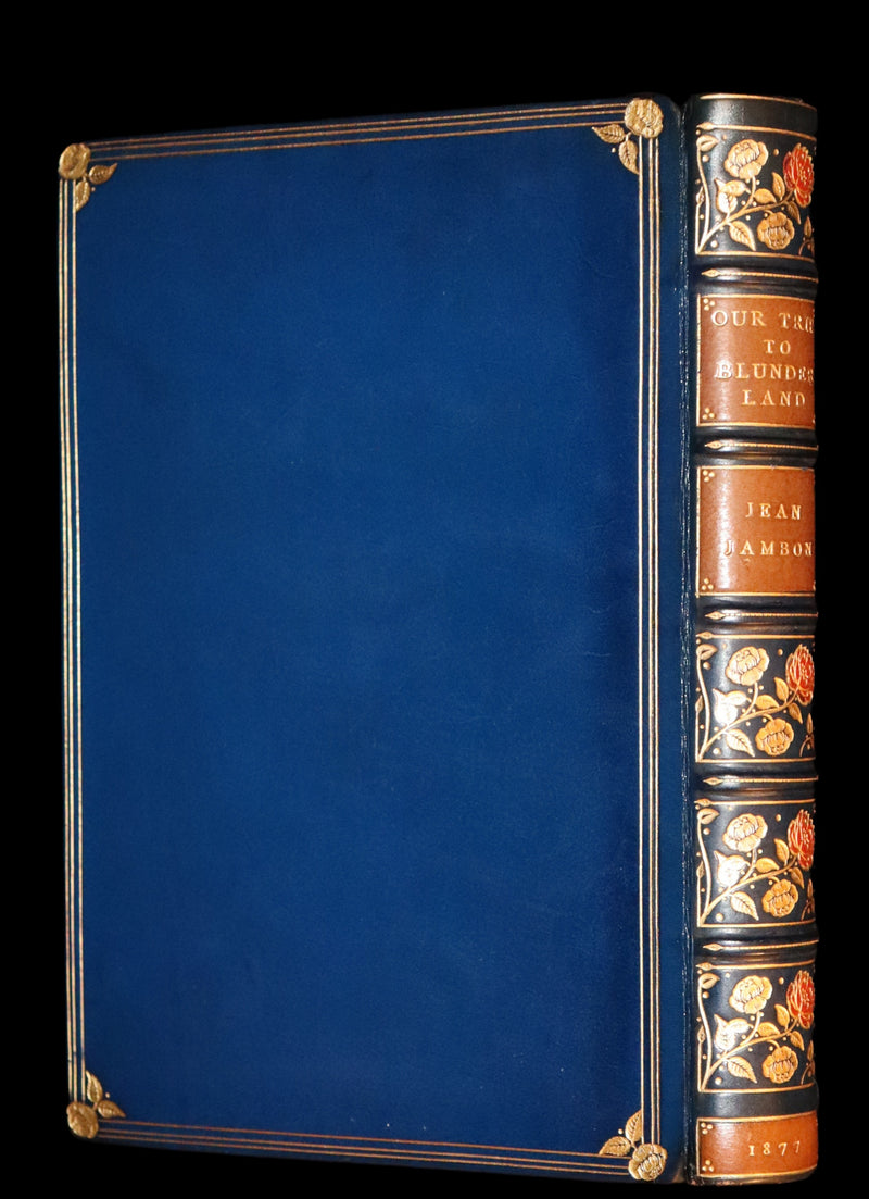 1877 First Edition bound by Root & Son - Our Trip to Blunderland illustrated by Charles Doyle.