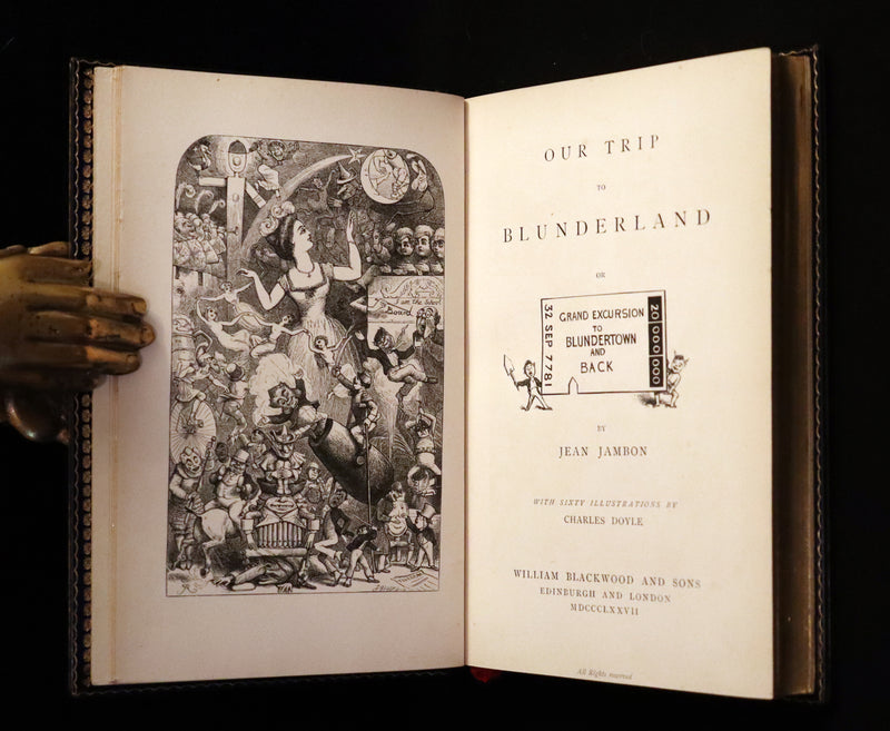 1877 First Edition bound by Root & Son - Our Trip to Blunderland illustrated by Charles Doyle.
