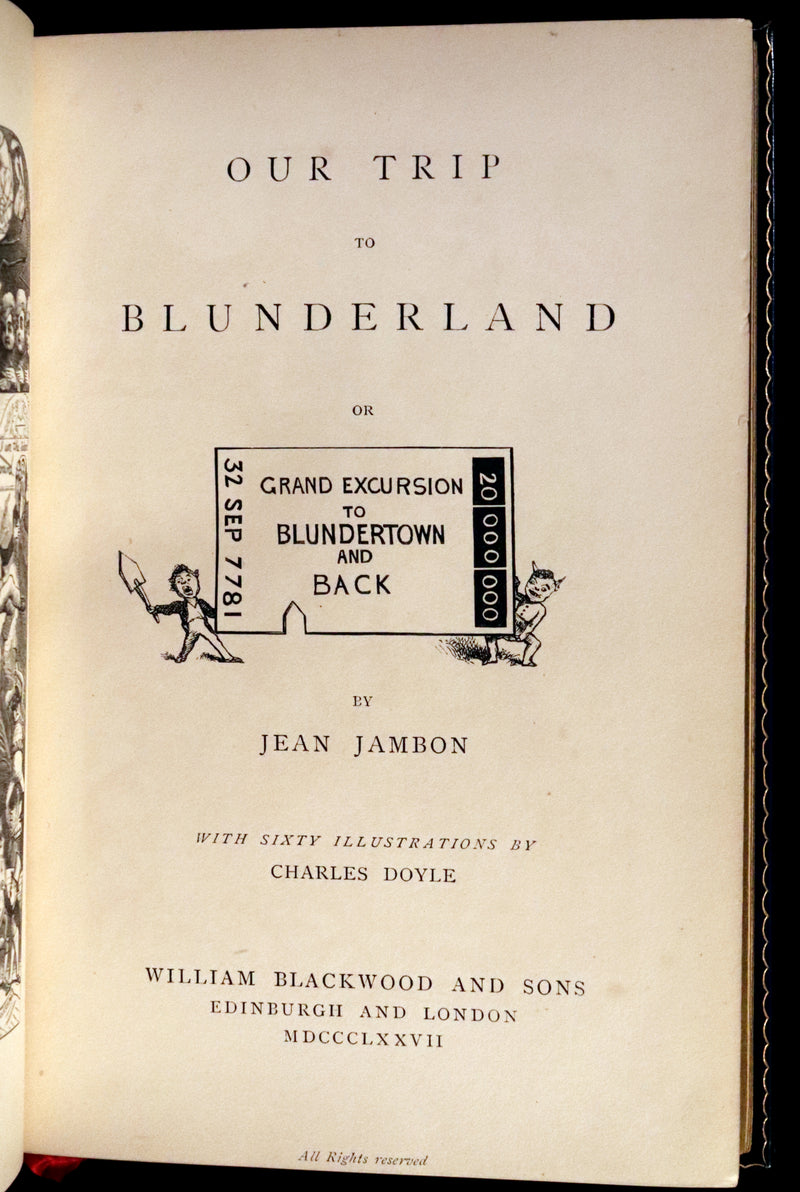 1877 First Edition bound by Root & Son - Our Trip to Blunderland illustrated by Charles Doyle.