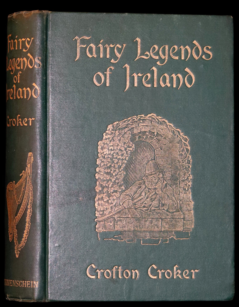 1902 Scarce Book - Fairy Legends and Traditions of the South of Ireland by T. Crofton Croker.
