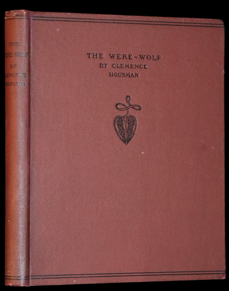 1896 Rare First Edition Book on Werewolves - THE WERE-WOLF by Clemence Housman. Illustrated.