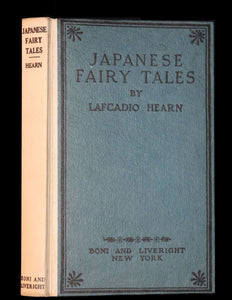 1918 Scarce Edition - Japanese Fairy Tales by Lafcadio Hearn. First Edition.
