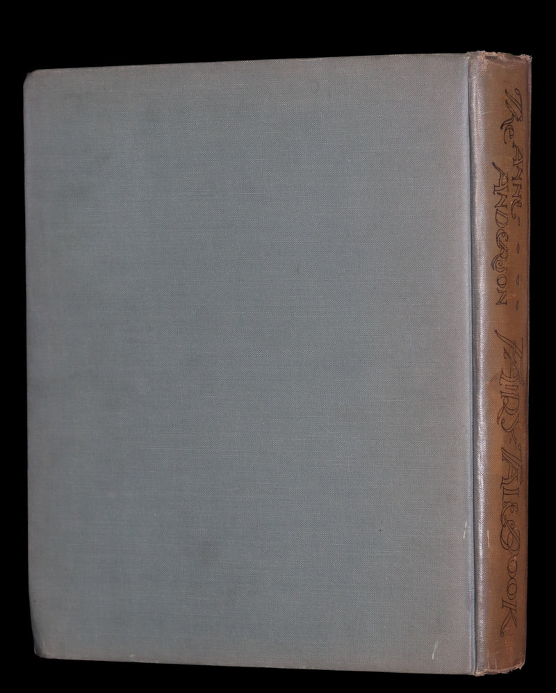1923 Scarce First Edition - The Anne-Anderson Fairy-Tale Book. Color Illustrated.