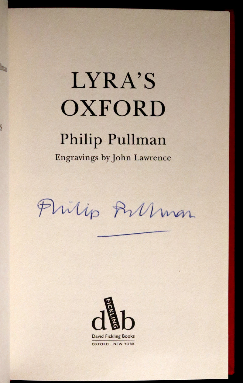 2003 Signed First Edition - LYRA'S OXFORD [His Dark Materials] by Philip Pullman. Illustrated.