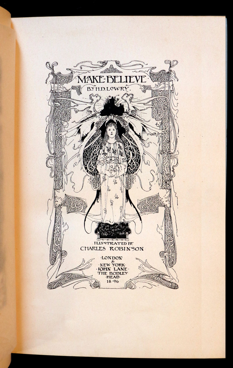 1896 Rare First Edition - MAKE-BELIEVE Tales by Henry Dawson Lowry illustrated by Charles Robinson.