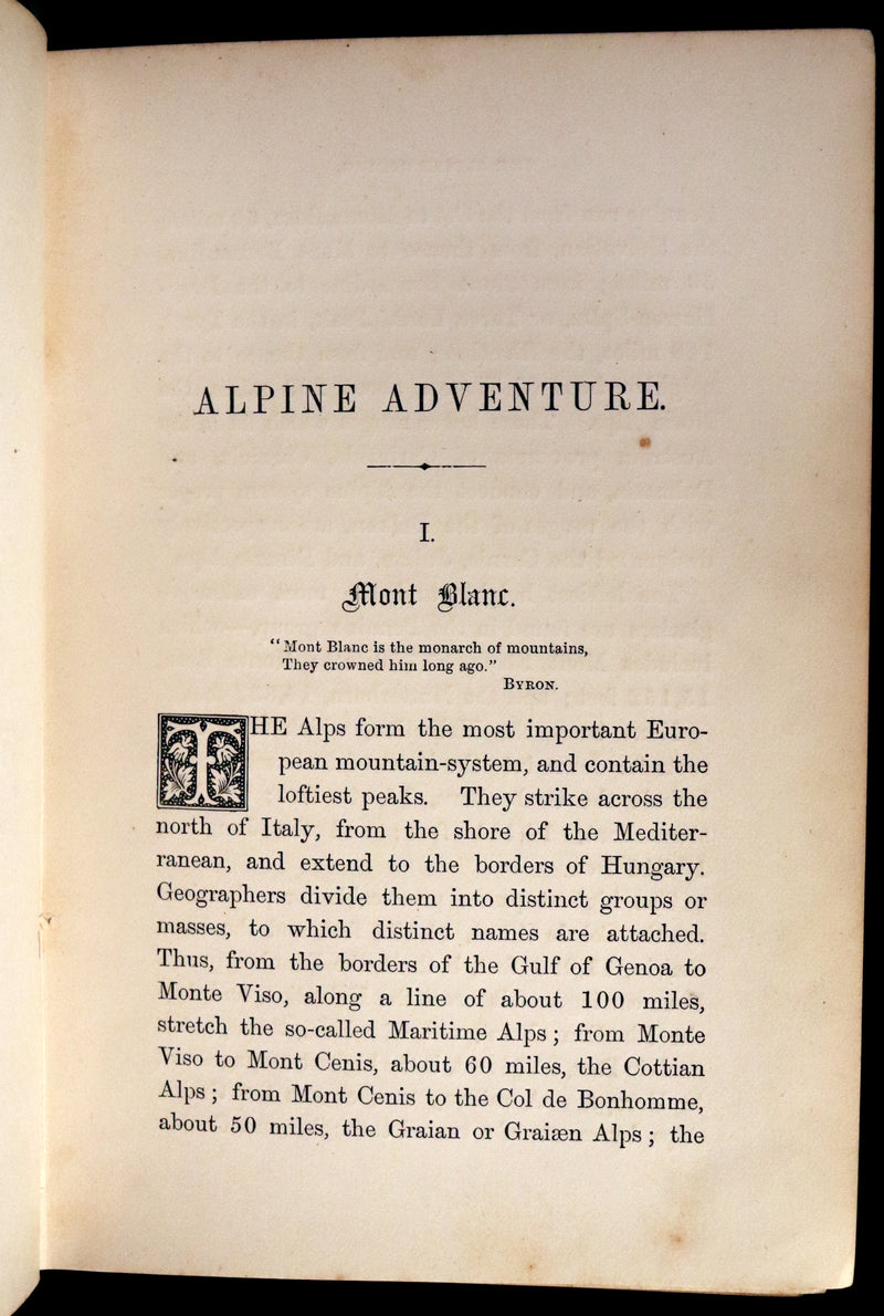 1878 Rare First Edition - ALPINE ADVENTURES, Travel & Research Among the ALPS.