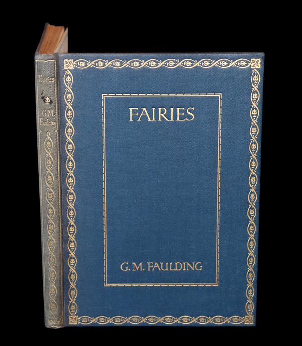 1913 Rare Book - FAIRIES by G.M. Faulding being A Fellowship Book. First Edition.