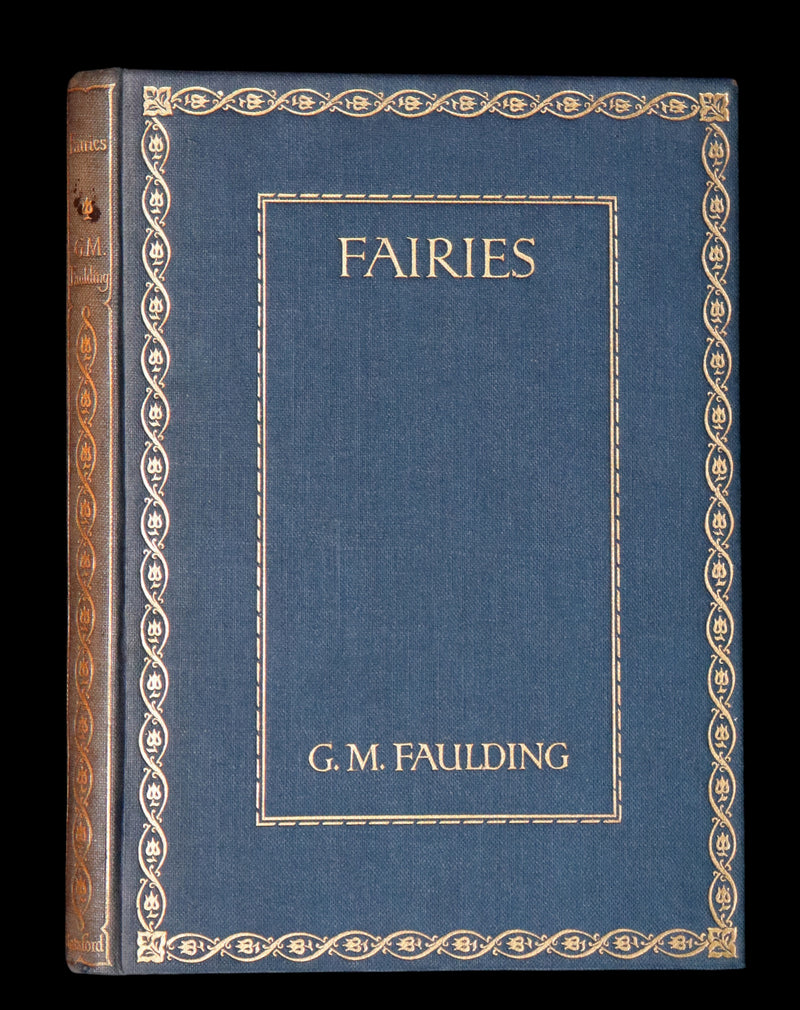 1913 Rare Book - FAIRIES by G.M. Faulding being A Fellowship Book. First Edition.