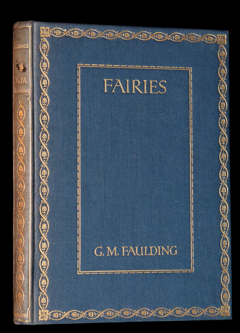 1913 Rare Book - FAIRIES by G.M. Faulding being A Fellowship Book. First Edition.