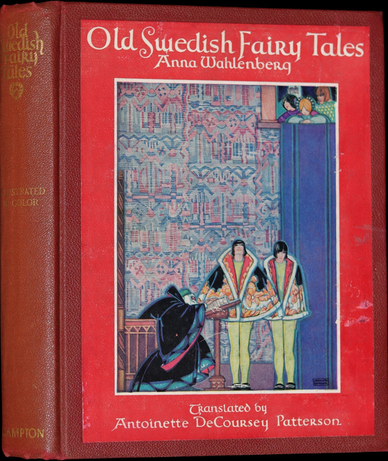 1925 First Edition - Old Swedish Fairy Tales by Anna Wahlenberg Illustrated by Jeannette Berkowitz.