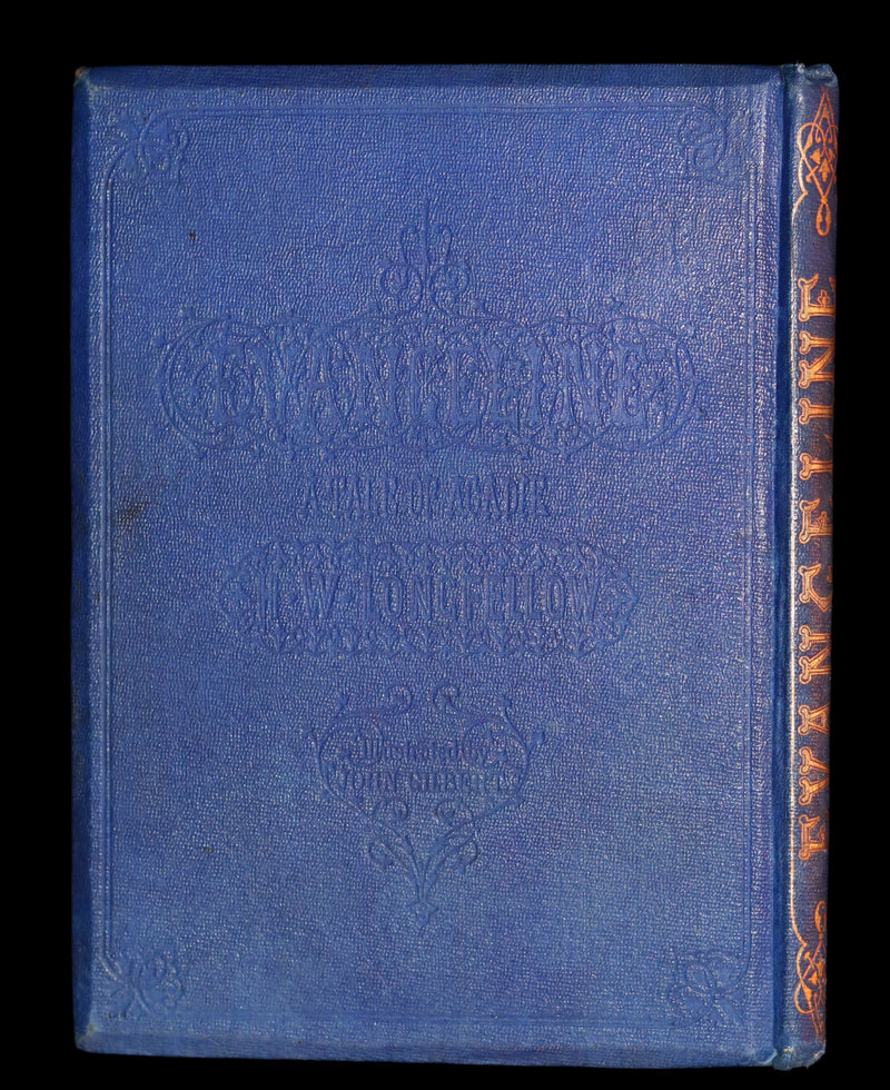 1856 Rare Victorian Book - EVANGELINE, A tale of Acadie by Henry Wadsworth Longfellow. Illustrated.