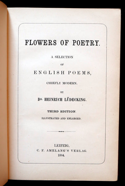 1884 Rare poetry Book - Flowers of Poetry. A Selection of English Poems by Dr. Heinrich Lüdecking. Illustrated.