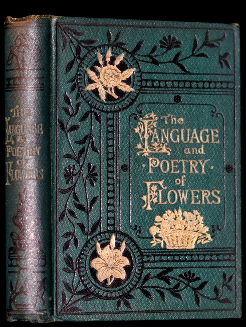 1886 Rare Floriography Book ~ The Language and Poetry of Flowers. Illustrated.