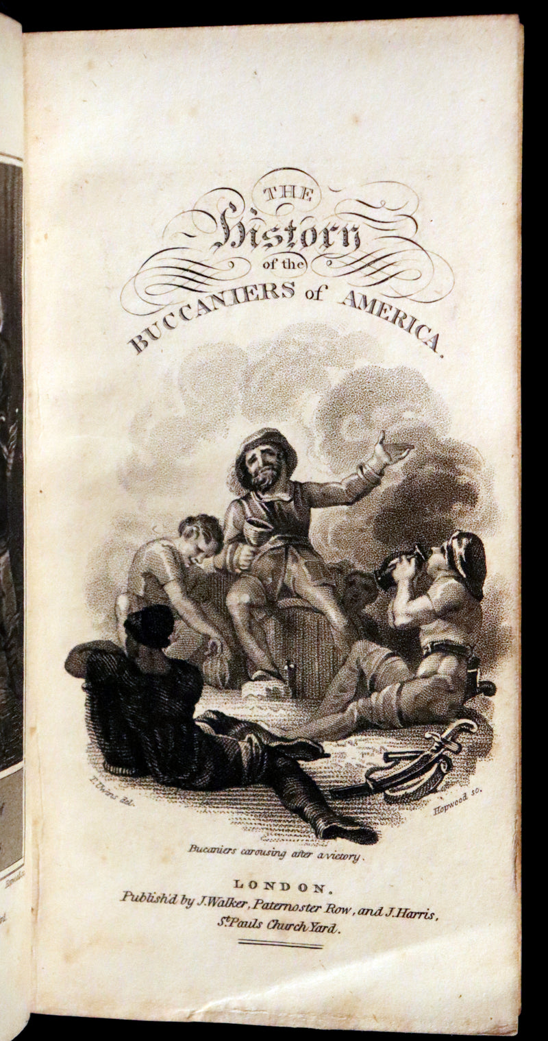 1810 Scarce Book - HISTORY OF THE BUCANIERS (BUCCANIERS) OF AMERICA, PIRATES.
