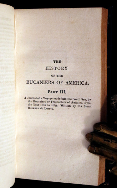 1810 Scarce Book - HISTORY OF THE BUCANIERS (BUCCANIERS) OF AMERICA, PIRATES.