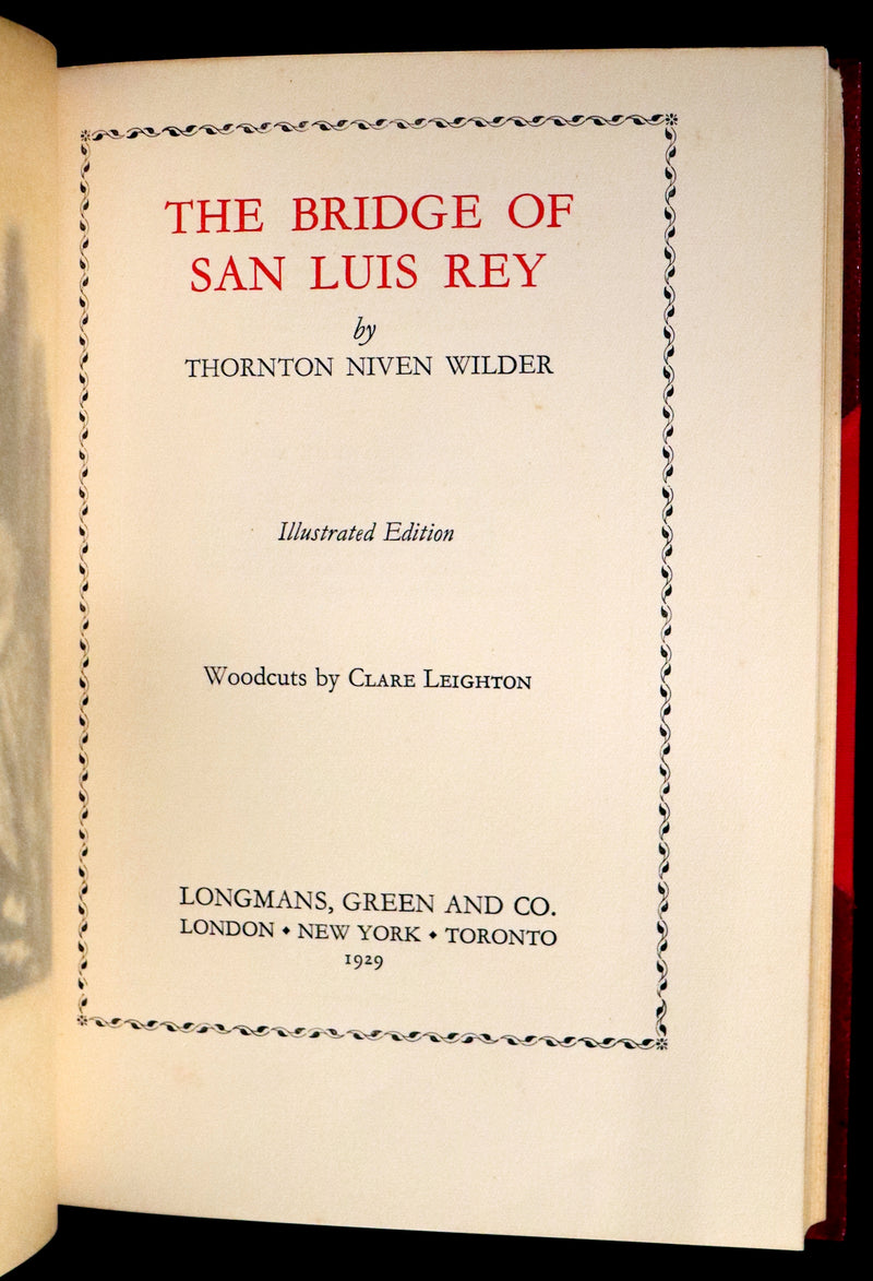 1929 Rare 1stED bound by Bayntun - The Bridge of San Luis Rey illustrated by Clare Leighton.