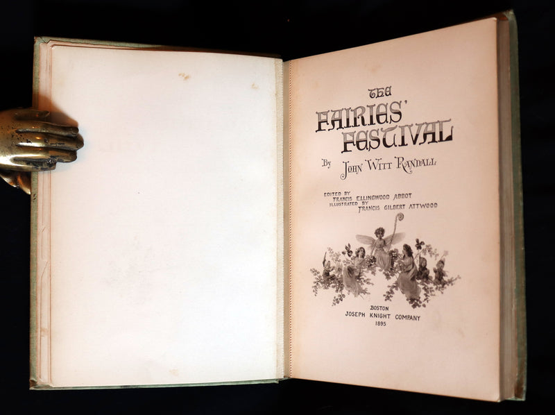 1895 Scarce Book - THE FAIRIES' FESTIVAL by John Witt Randall illustrated by Francis Gilbert Attwood.