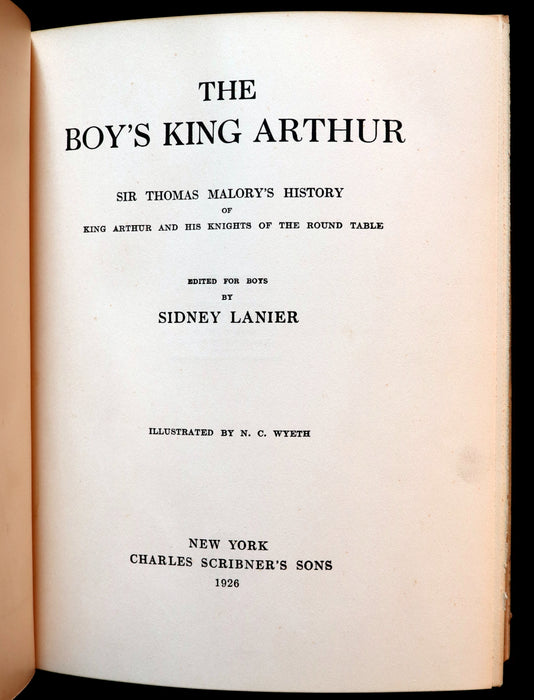 1926 Rare Book - The Boy's King Arthur and His Knights of the Round Table illustrated by N. C. Wyeth.