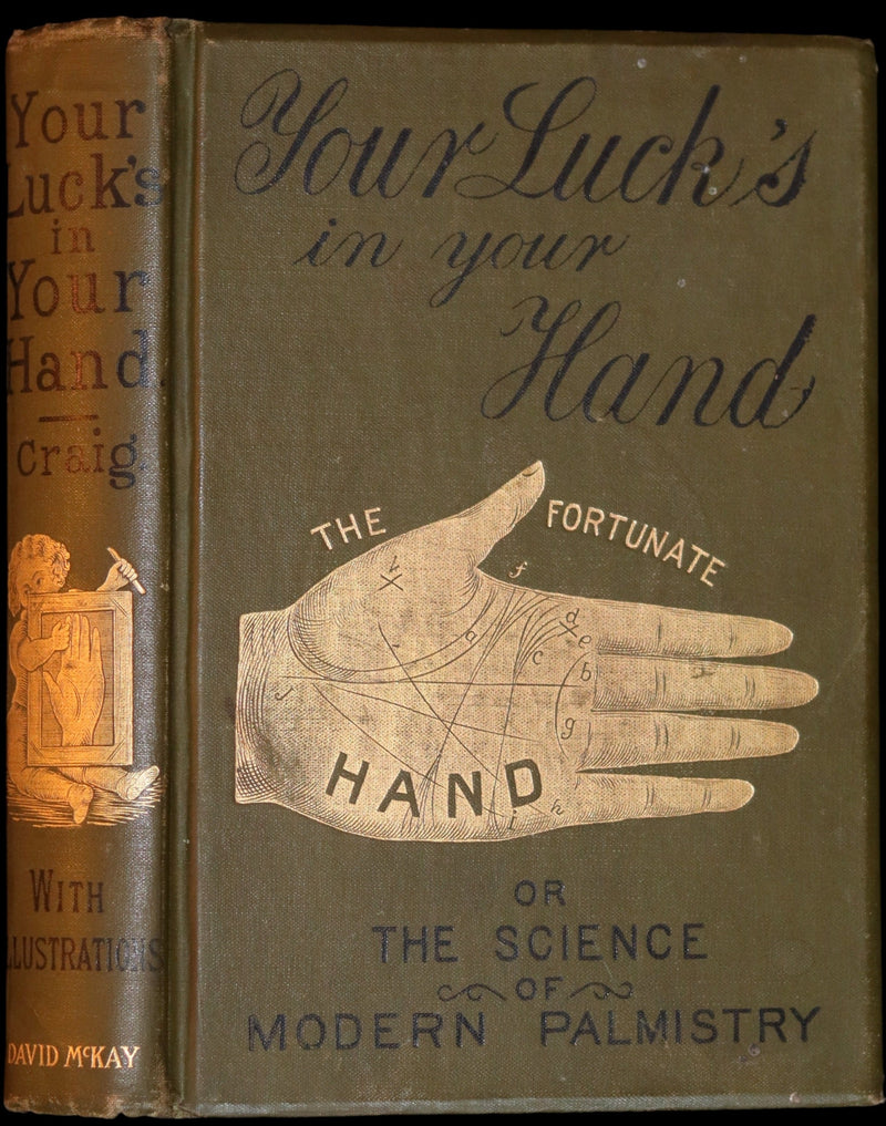 1880 Scarce Book - Your Luck's in your Hand, PALMISTRY with some account of the Gipsies