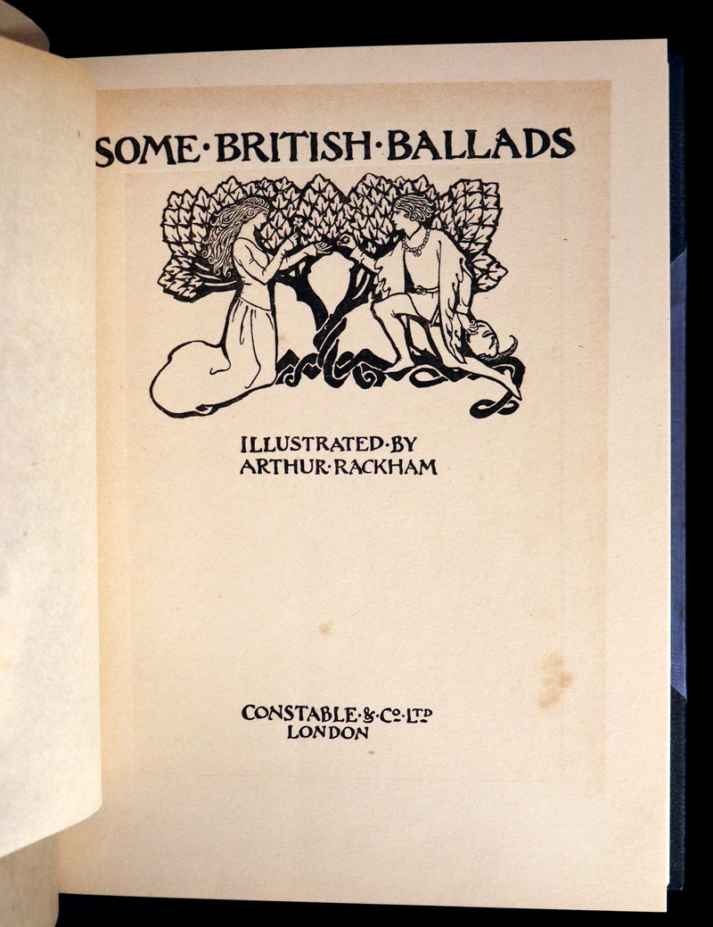 1919 Rare First Edition illustrated by Rackham - Some British Ballads in a beautiful binding.